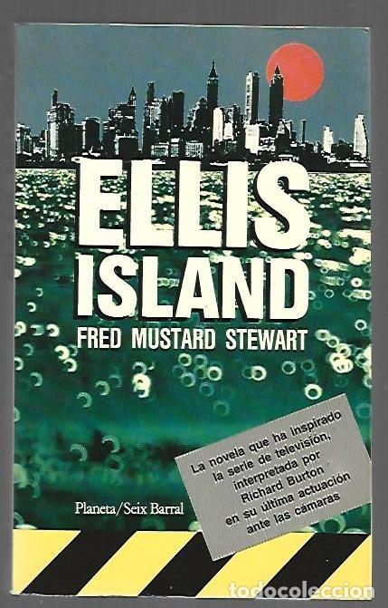 Libros: ELLIS ISLAND - STEWART, FRED MUSTARD