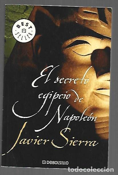 books: SECRETO EGIPCIO DE NAPOLEON - EL - SIERRA, JAVIER