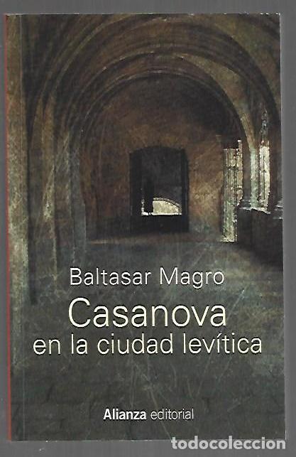 B&uuml;cher: CASANOVA EN LA CIUDAD LEVITICA - MAGRO, BALTASAR
