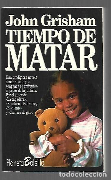 Libros: TIEMPO DE MATAR - GRISHAM, JOHN