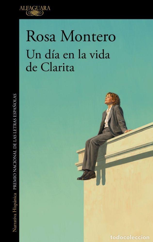 Livros em segunda m&atilde;o: UN D&Iacute;A EN LA VIDA DE CLARITA - MONTERO, ROSA