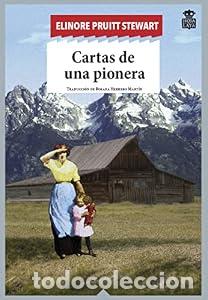 Libros: Cartas de una pionera - Elinore Pruitt Stewart