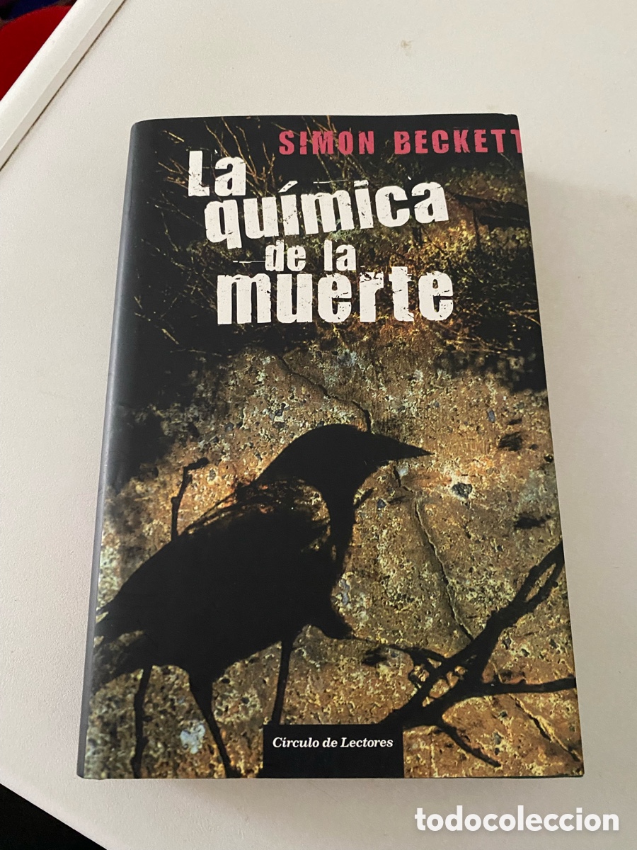 Libros: La Quimica De La Muerte Simon Beckett