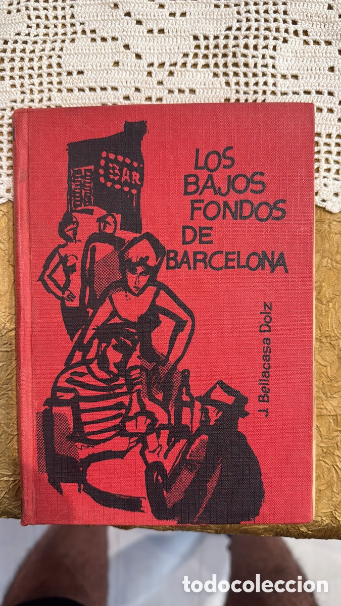 Libros: LIBRO LOS BAJOS FONDOS DE BARCELONA - Foto 1