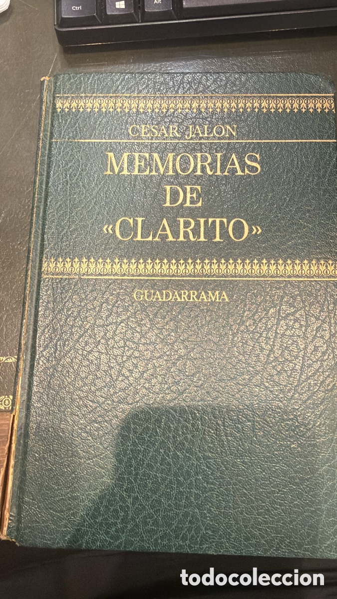 Libros: LIBRO MEMORIAS DE CLARITO - Foto 1