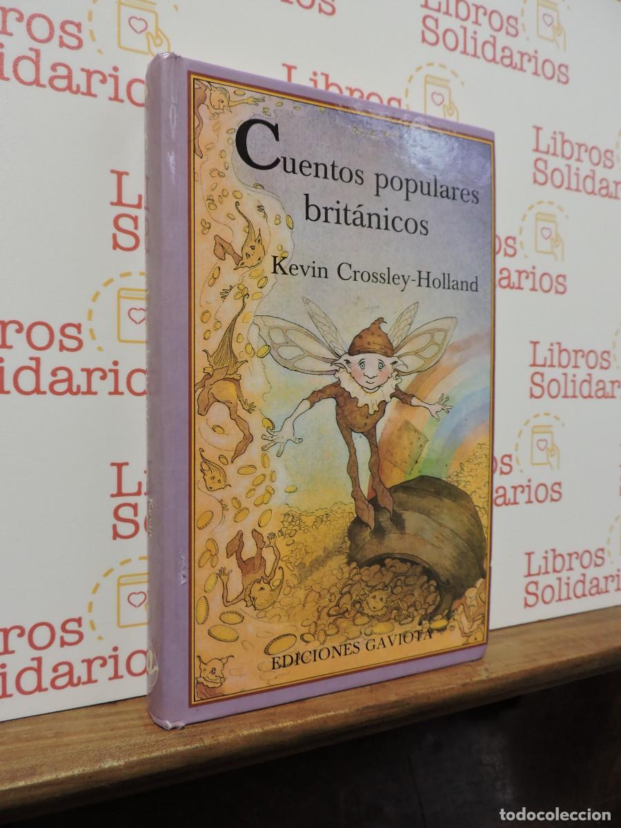 Livros em segunda m&atilde;o: Cuentos populares brit&aacute;nicos. CROSSLEY-HOLLAND, Kevin. Ed. Gaviota. Le&oacute;n. 1991