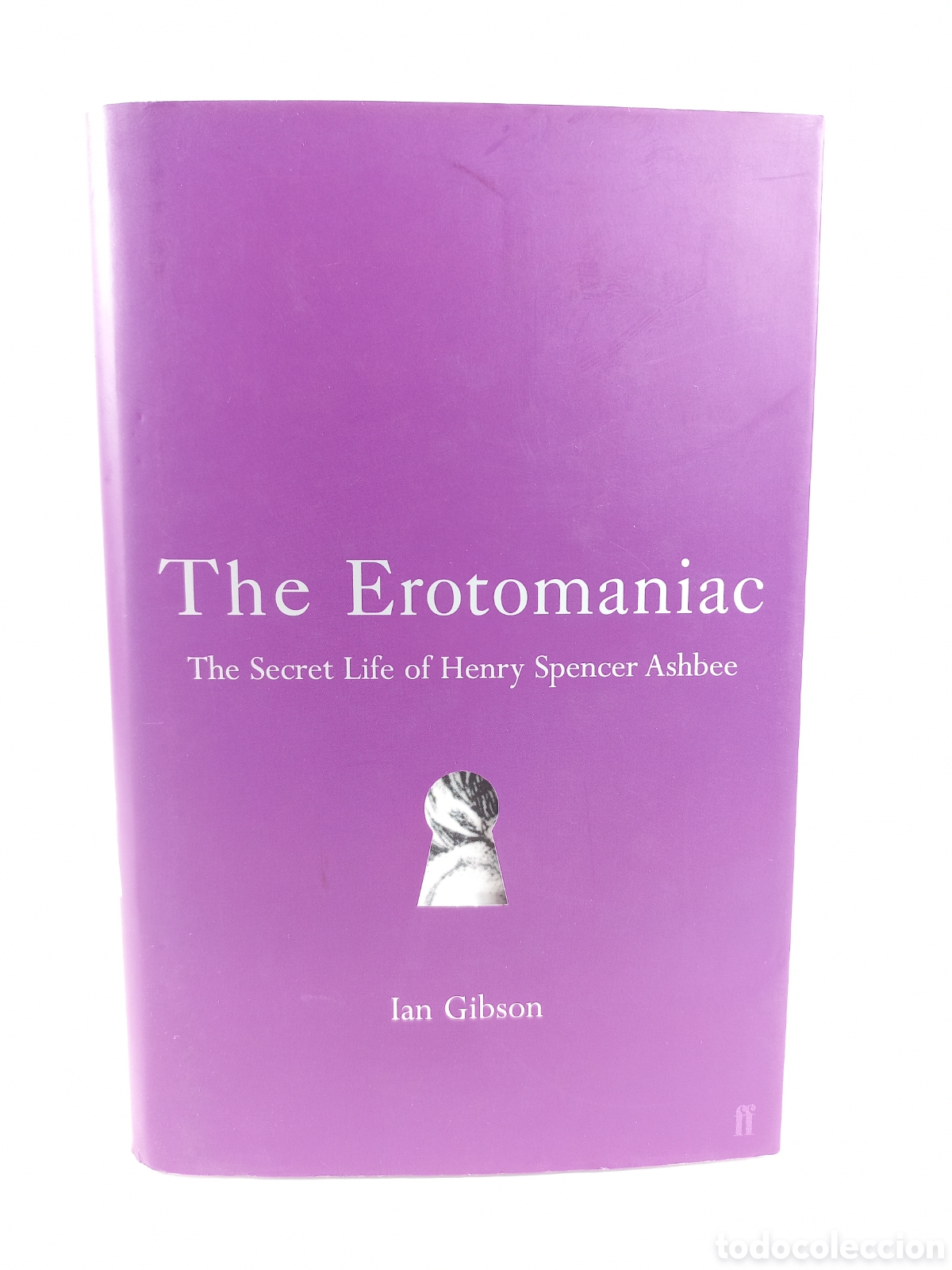 B&uuml;cher: The Erotomaniac. The Secret Life of Henry Spencer Ashbee. Ian Gibson. Faber and Faber, 2001.