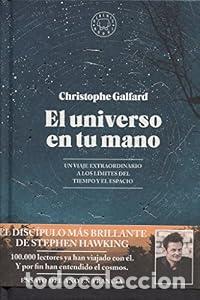 Libros: El universo en tu mano - Christophe Galfard - Foto 1
