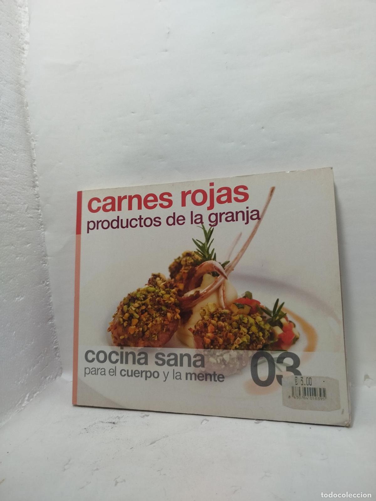 Livres: COCINA SANA PARA EL CUERPO Y LA MENTE. Carnes rojas - Varios Autores