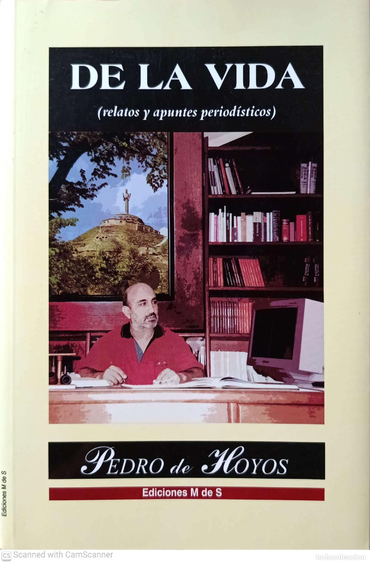Libros: De la vida - Pedro de Hoyos - Foto 1