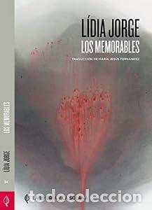 Libros: LOS MEMORABLES - L&iacute;dia Jorge