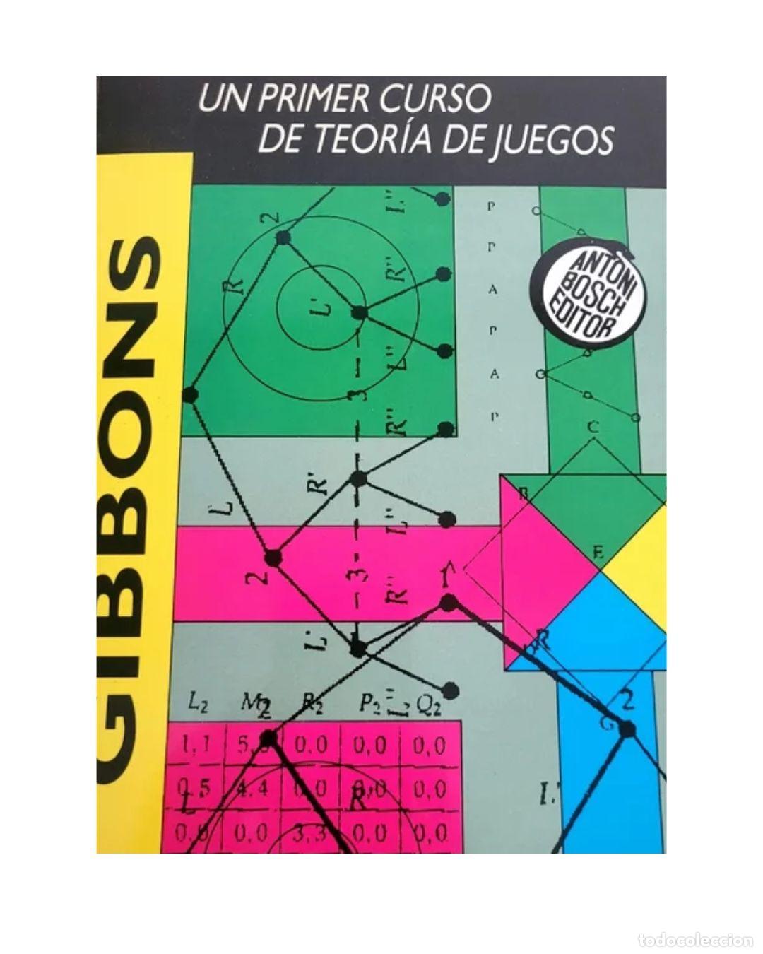 Libros: Un primer curso de teor&iacute;a de juegos - Robert Gibbons