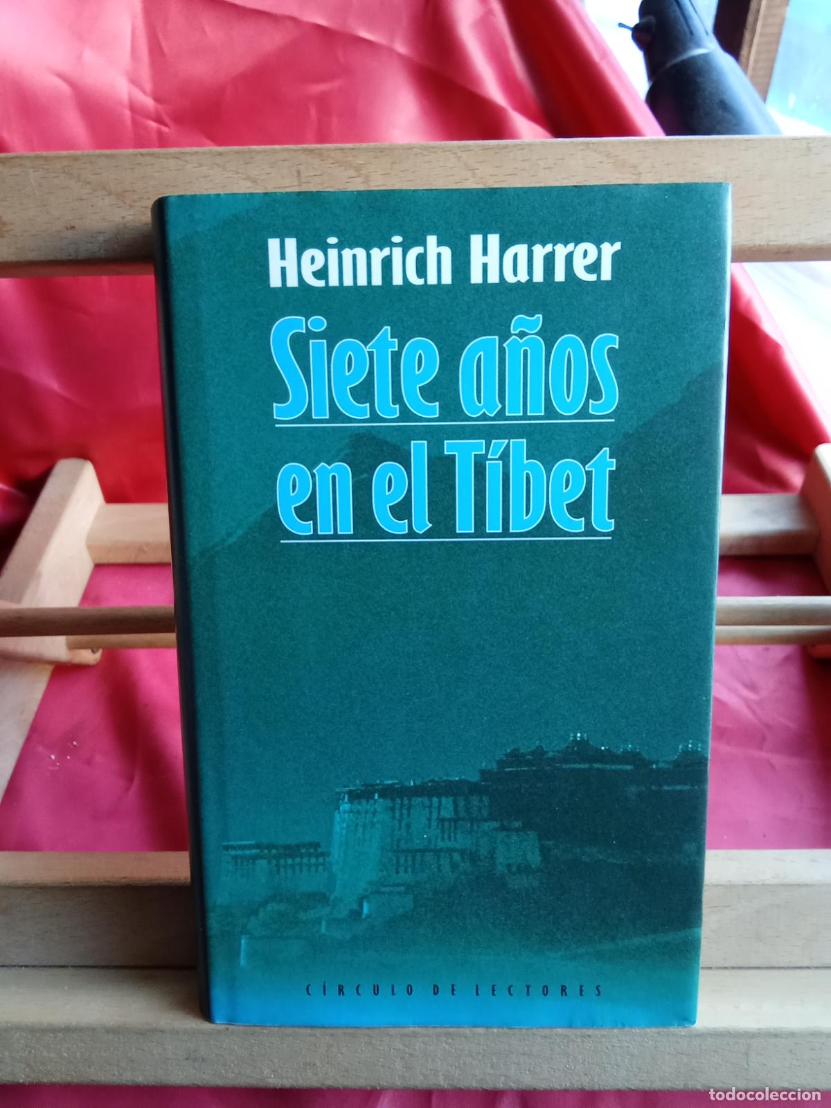 Libros: Siete a&ntilde;os en el T&iacute;bet. Hainrich Harrer L.12229-977