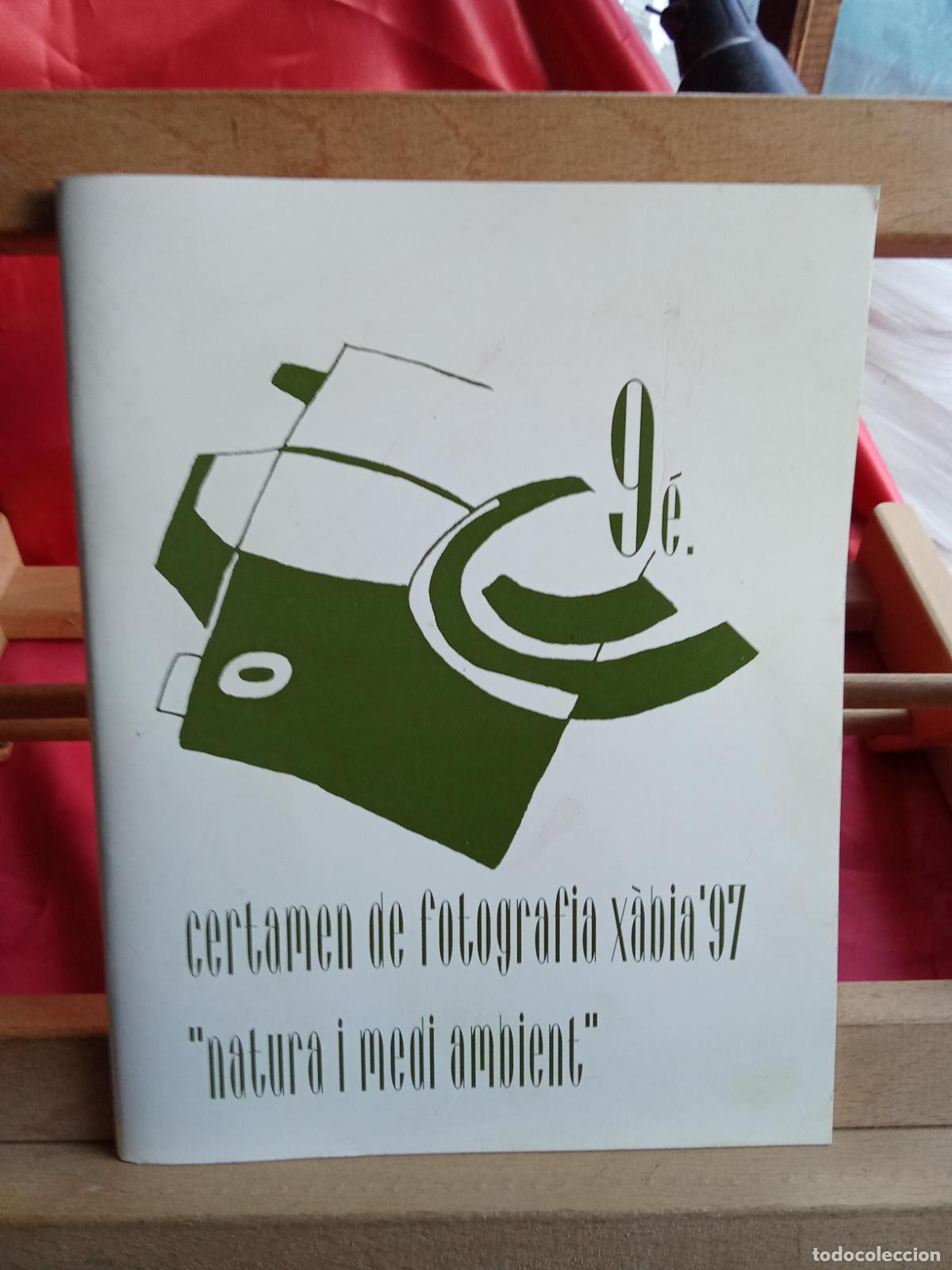 Libros: Certamen de forografia X&agrave;bia'97 &rdquo;natura y medi ambient&rdquo; L.12229-979