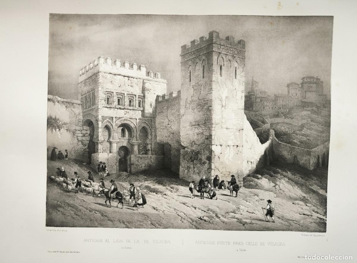 Livres: Puerta vieja de Bisagra en Toledo - Genaro P&eacute;rez de Villa-Amil - Patricio de la Escosura