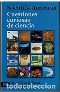 Libros: Cuestiones curiosas de ciencia (Spanish Edition) - Scientific American, Scientific American