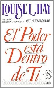 Libros: El poder est&aacute; dentro de ti - Louise Hay - Foto 1
