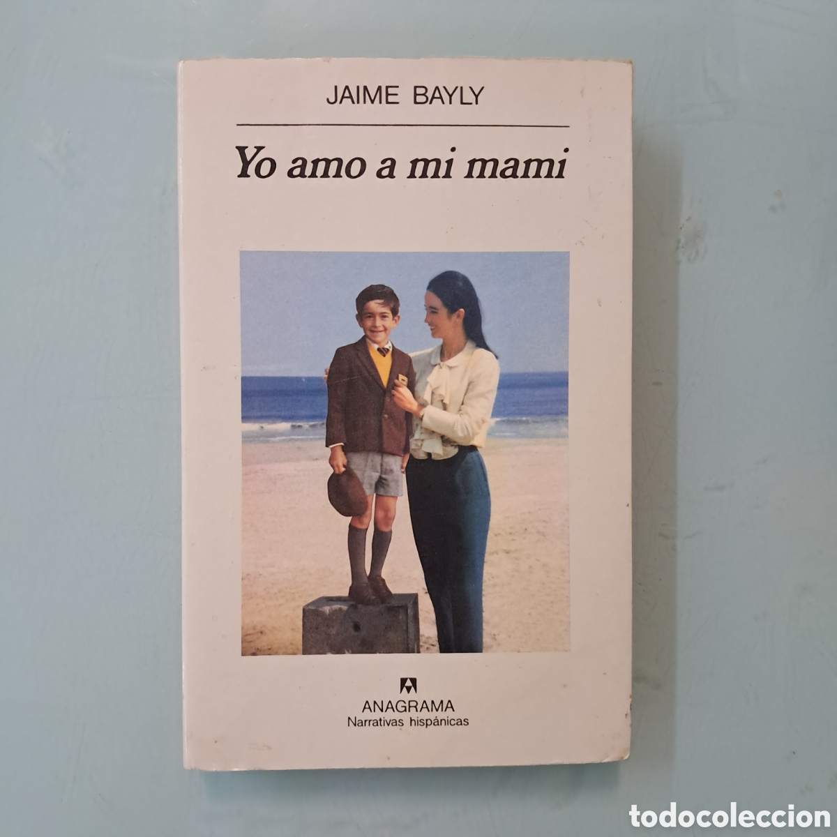 Livros em segunda m&atilde;o: Jaime Bayly, Yo amo a mi mam&aacute;, Anagrama 261