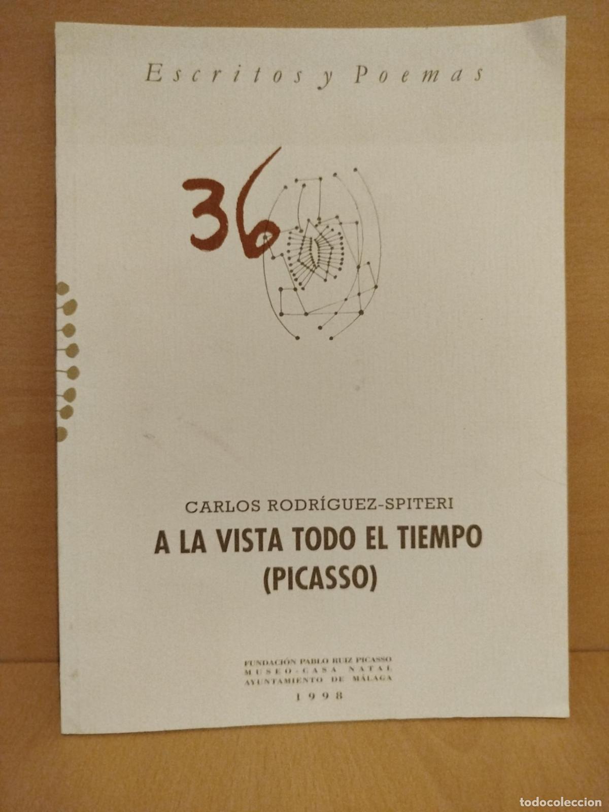 Libros: A la vista todo el tiempo (Picasso) [Dedicado] - Carlos Rodr&iacute;guez-Spiteri