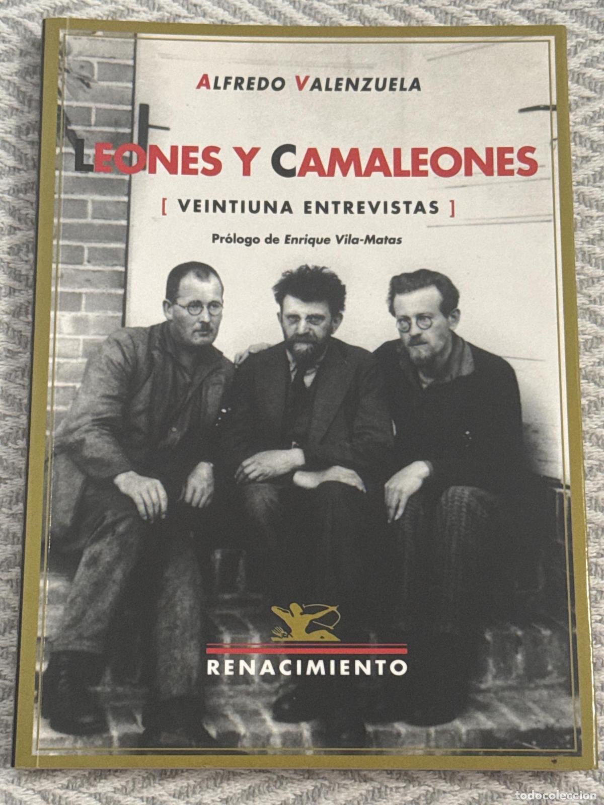 Libros: Leones y camaleones (Veintiuna entrevistas) - Alfredo Valenzuela