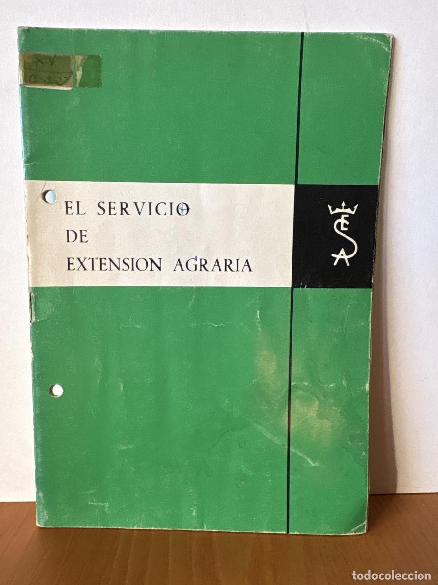 EL SERVICIO DE EXTENSION AGRARIA - TDK606