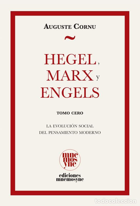 Libros: HEGEL, MARX Y ENGELS - CORNU, AUGUSTE - Foto 1
