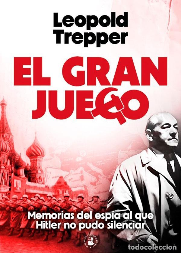 Libros: EL GRAN JUEGO - Trepper, Leopold - Foto 2
