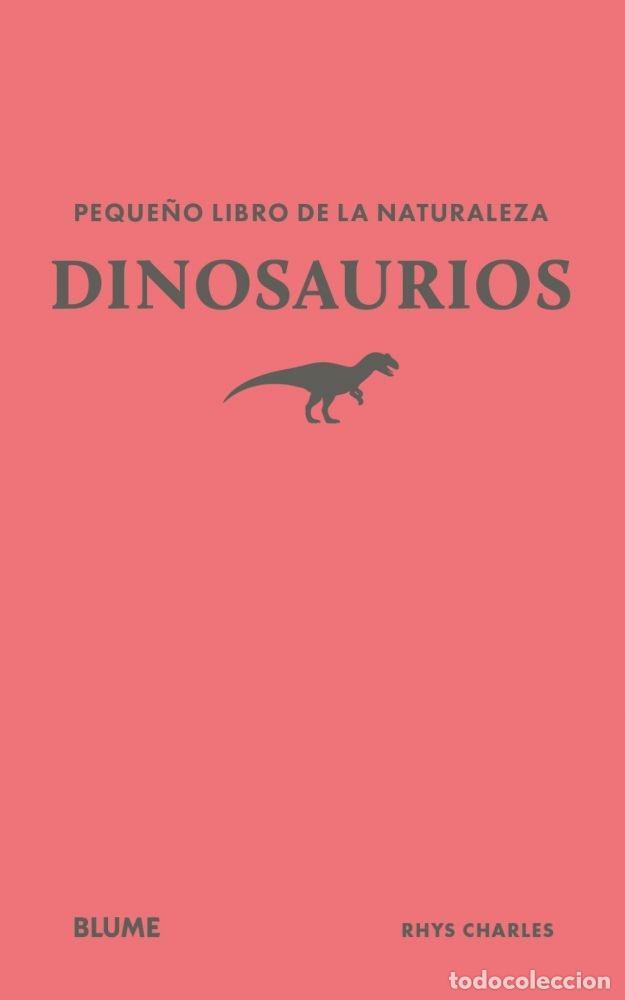 B&uuml;cher: PEQUE&Ntilde;O LIBRO DE LA NATURALEZA. DINOSAURIOS - RHYS CHARLES