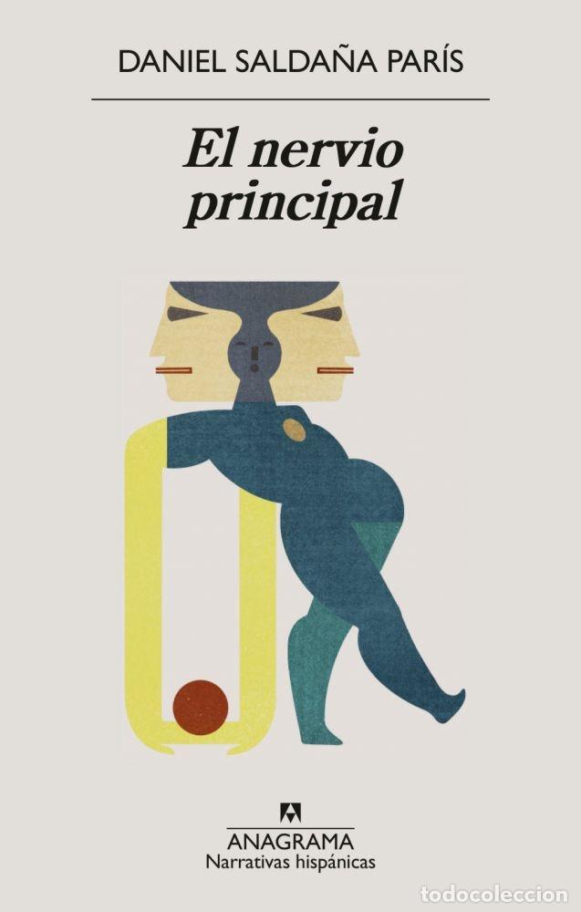 Libros: EL NERVIO PRINCIPAL - SALDA&Ntilde;A PAR&Iacute;S, DANIEL - Foto 1