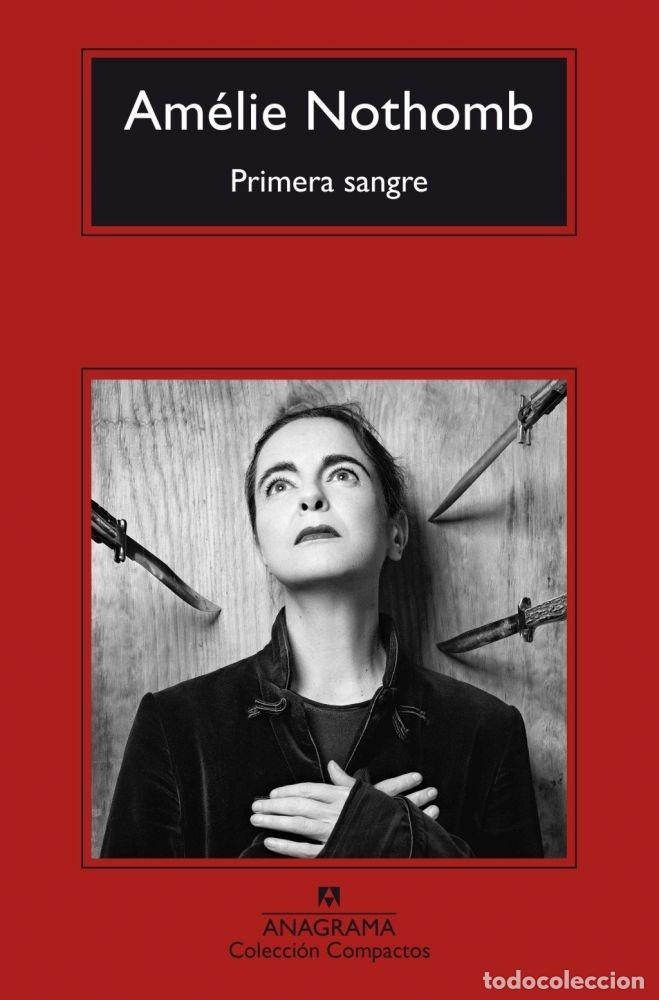 Libri di seconda mano: PRIMERA SANGRE - NOTHOMB, AMELIE