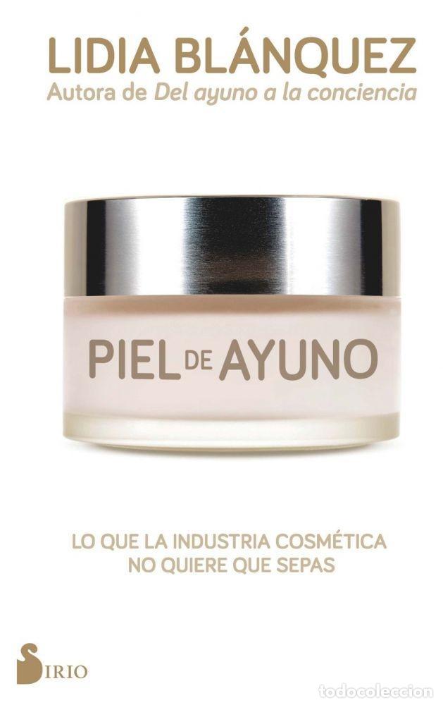 Libros: PIEL DE AYUNO - BL&Aacute;NQUEZ, LIDIA - Foto 1