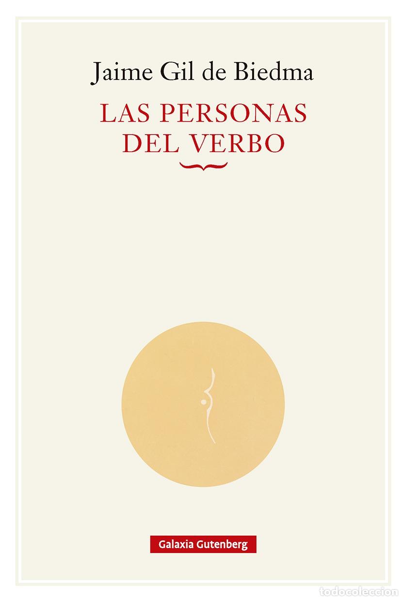 Libri di seconda mano: LAS PERSONAS DEL VERBO - GIL DE BIEDMA, JAIME