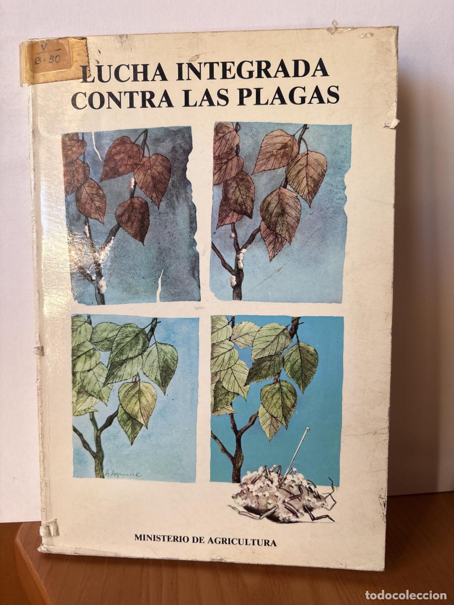B&uuml;cher: Lucha integrada contra las plagas - Jos&eacute; Mar&iacute;a Carrero Fern&aacute;ndez tdk636