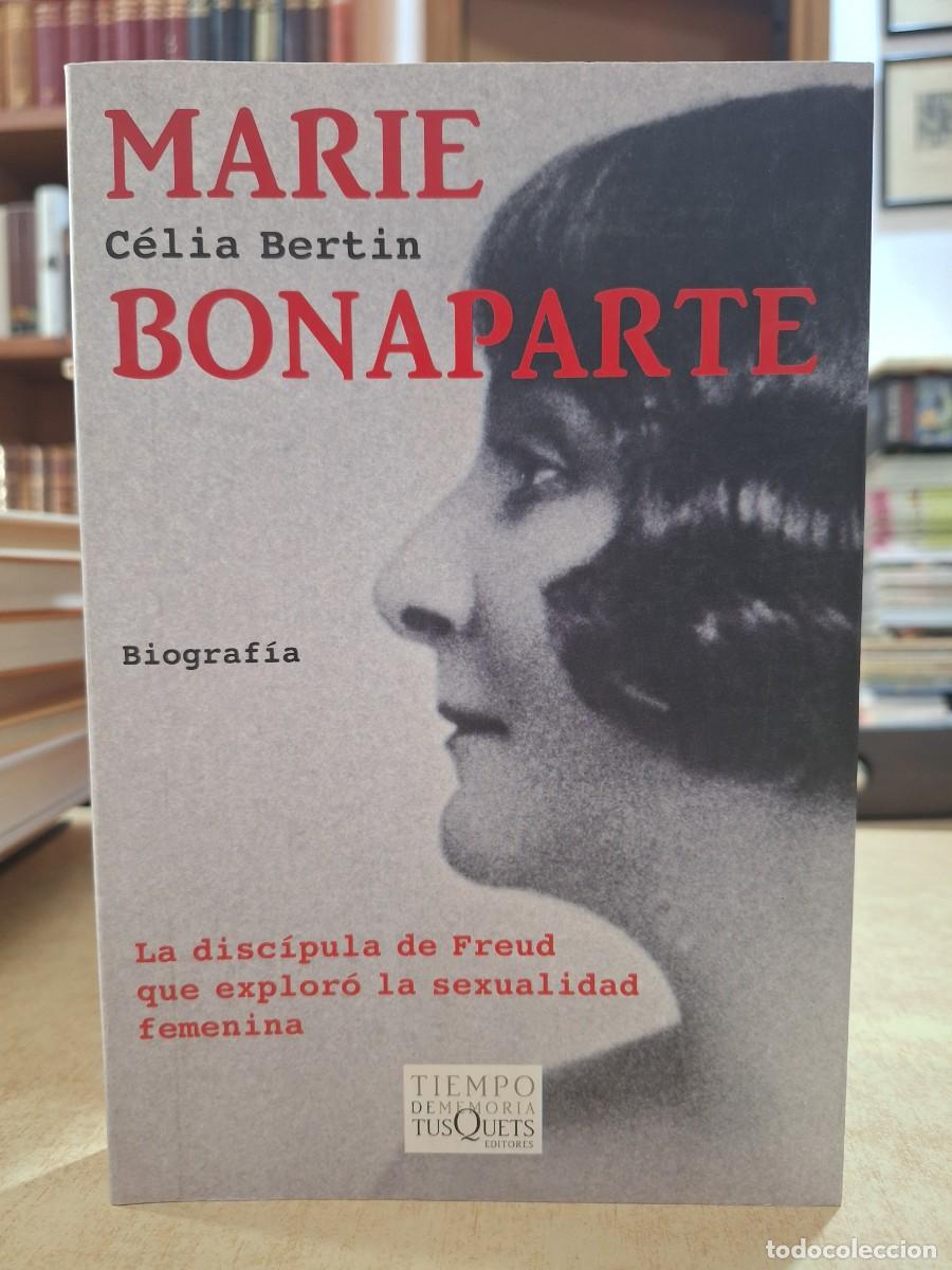 Libros: MARIE BONAPARTE. - BERTIN, C&Eacute;LIA. - Foto 1