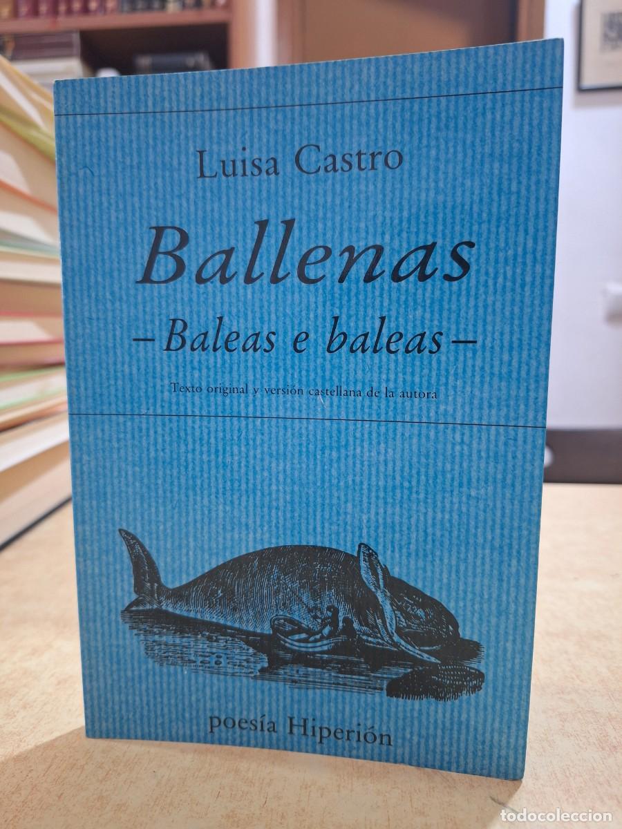 Libri di seconda mano: BALLENAS. - CASTRO, LUISA.