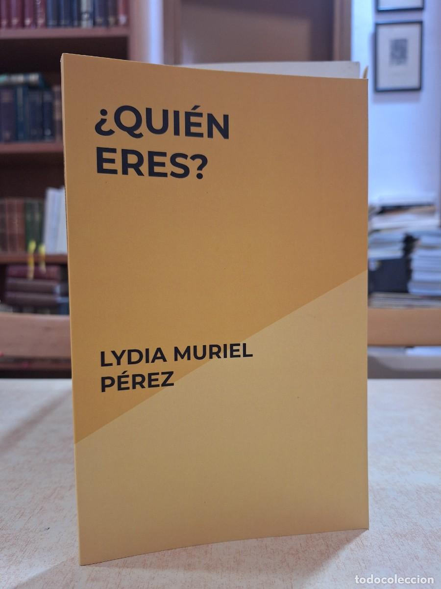Libri di seconda mano: &iquest;QUI&Eacute;N ERES? - MURIEL P&Eacute;REZ, LYDIA.