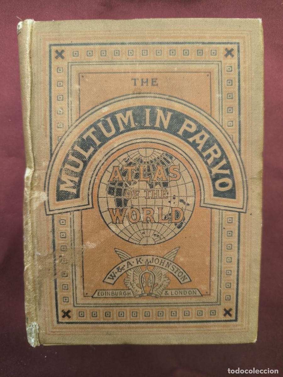 Livres: The Multum in Parvo Atlas of the World - W. & A.K. Johnston Limited.