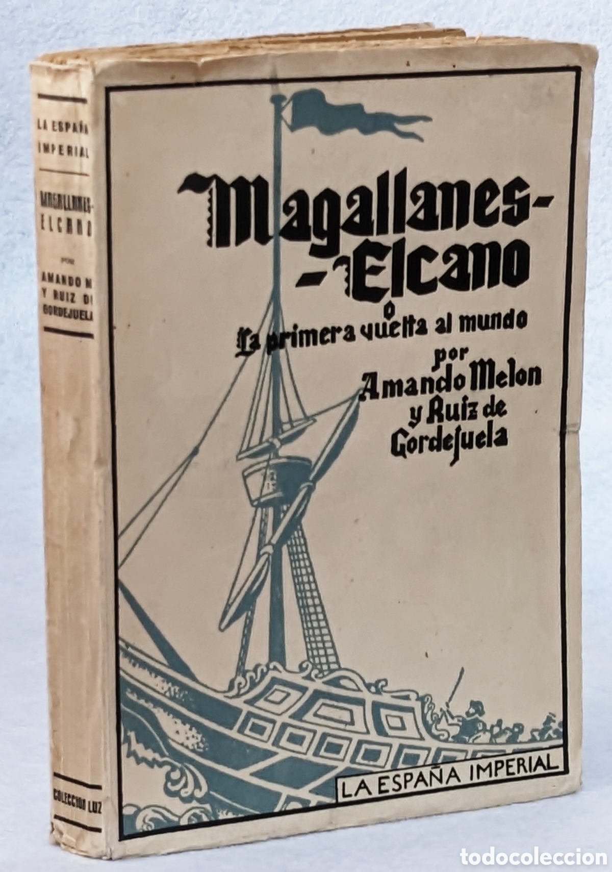 Libri di seconda mano: Magallanes - Elcano: la primera vuelta al mundo