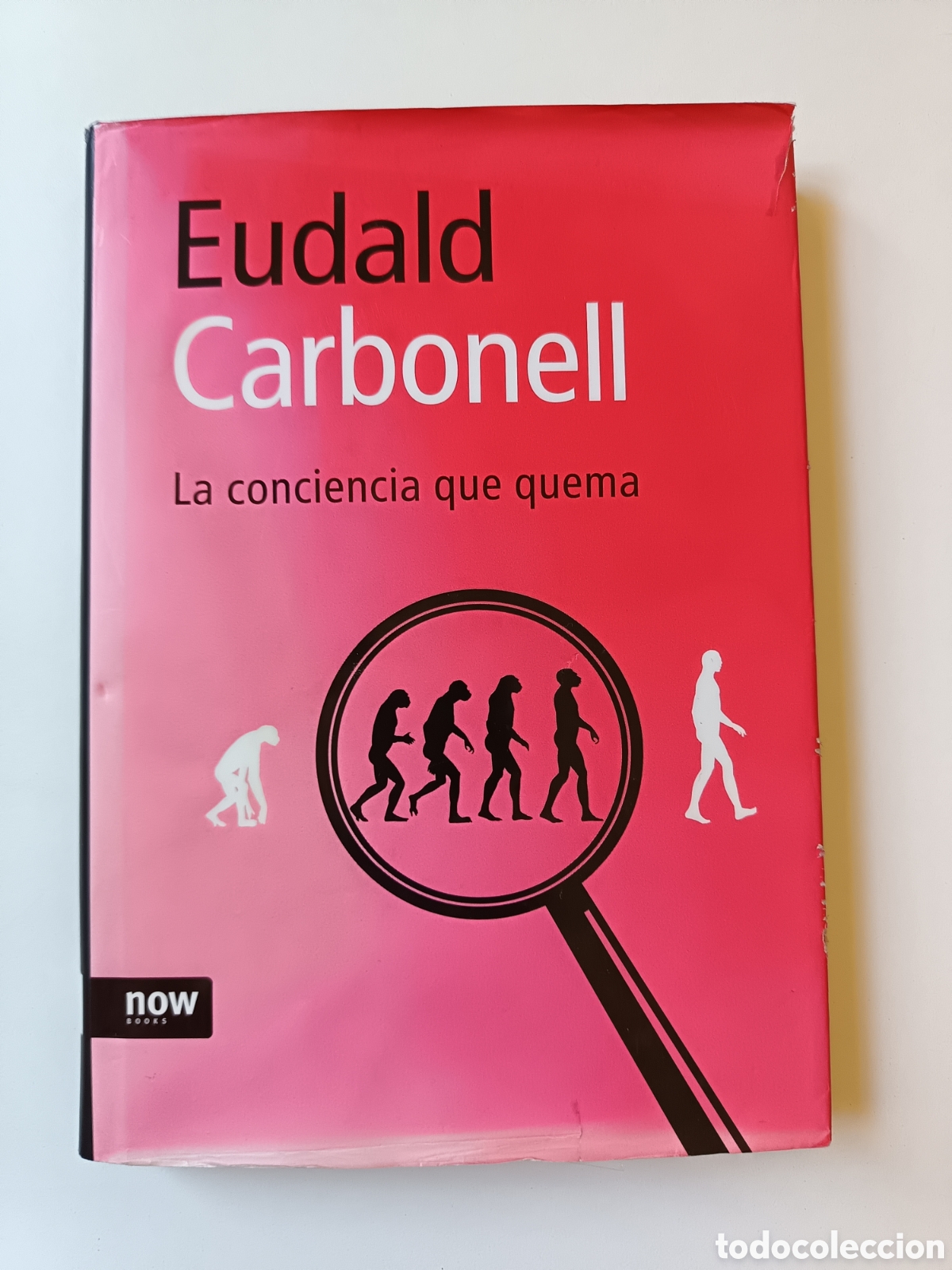 Livros em segunda m&atilde;o: La conquista que quema, Eudald Carbonell, Now Books