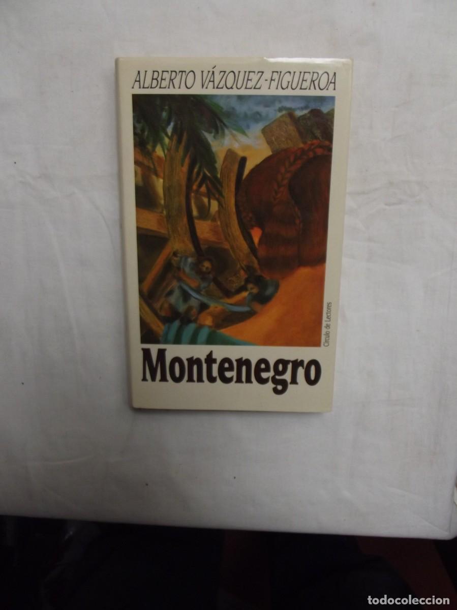 Libros: MONTENEGRO DE ALBERTO VAZQUEZ FIGUEROA - Foto 1