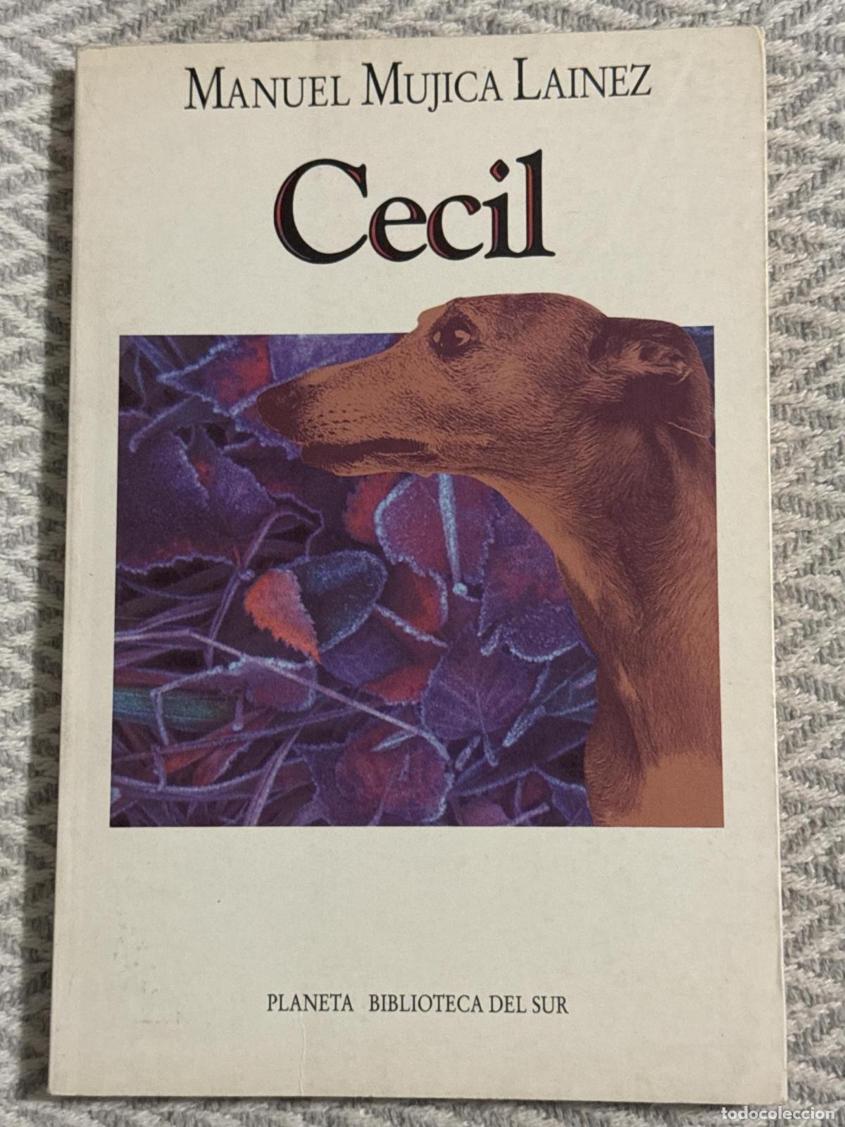 B&uuml;cher: Cecil. Manuel Mujica Lainez - Manuel Mujica Lainez