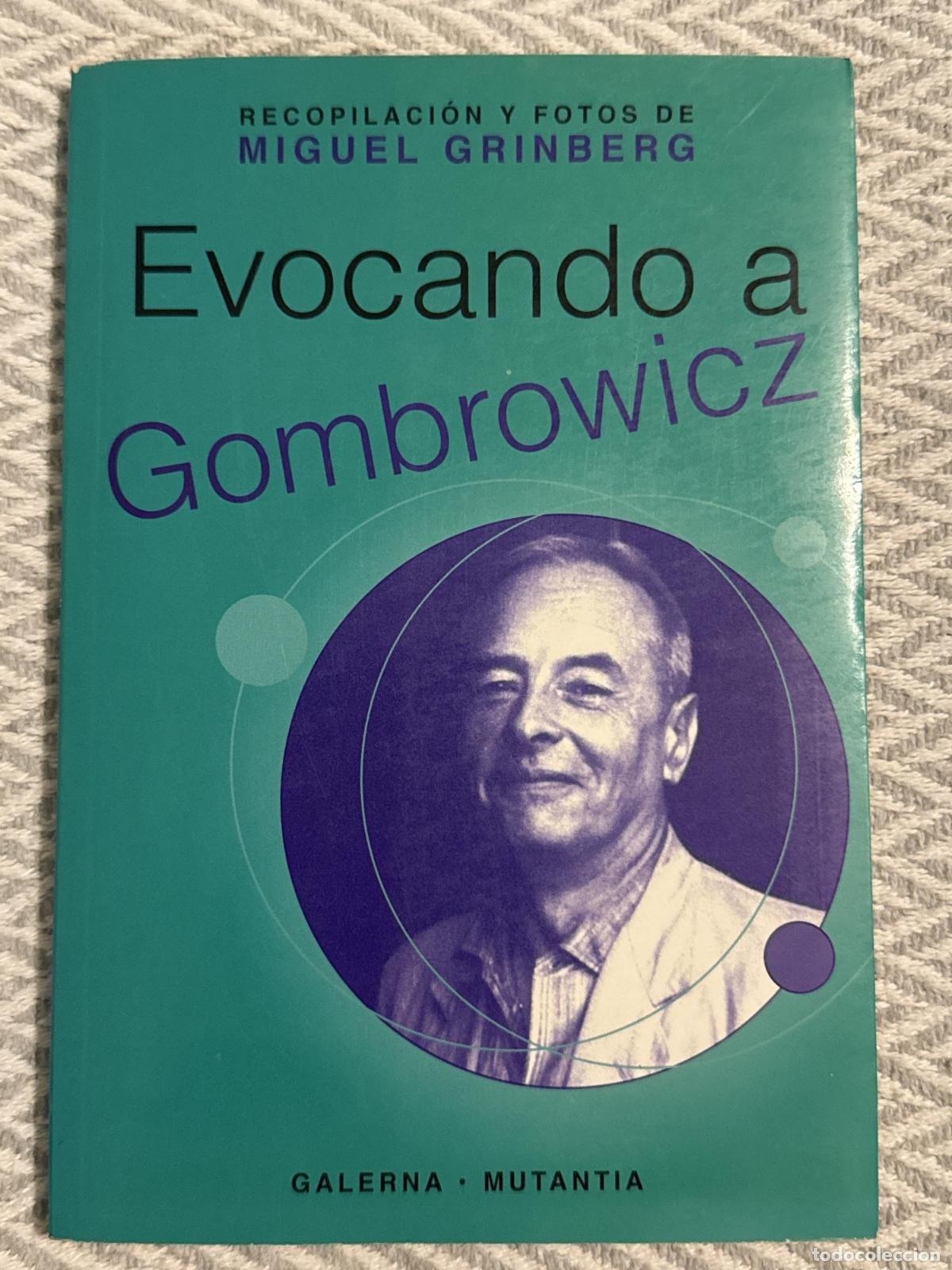 Libros: Evocando a Gombrowicz - Miguel Grinberg - Foto 2