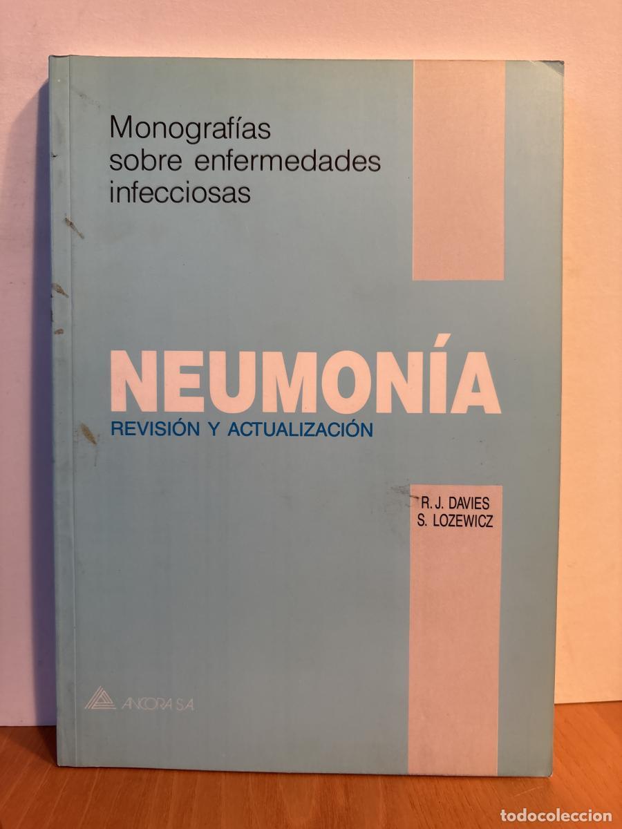 Livros em segunda m&atilde;o: Neumon&iacute;a. REVISION Y ACTUALIZACION. MONOGRAFIA SOBRE ENFERMEDADES INFECCIOSAS - R. J. DAVIES Y S LOZ