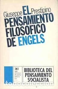 Livres: El pensamiento filos&oacute;fico de Engels - Giuseppe Prestipino