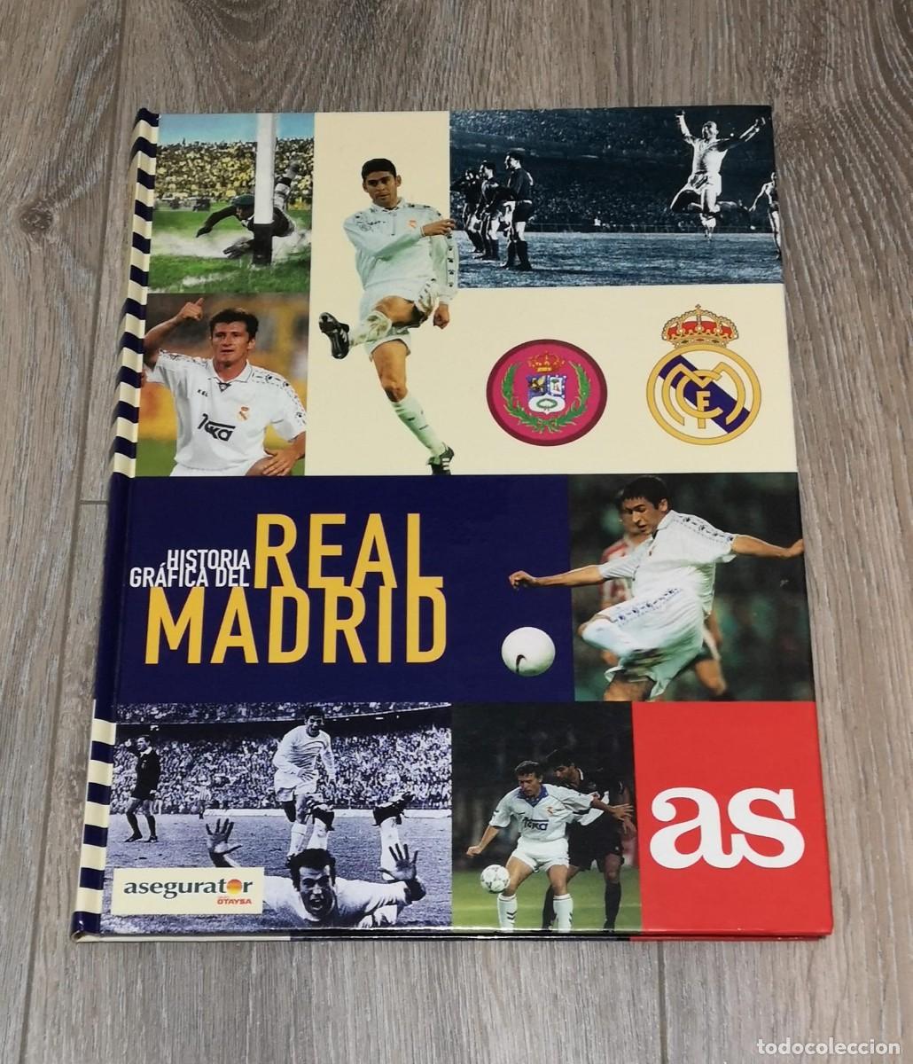 Libros: Historia Grafica del Real Madrid - AS