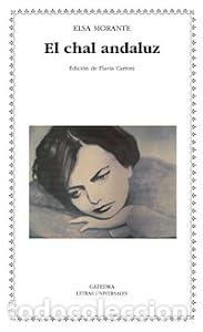 Libros: El chal andaluz - Elsa Morante - Foto 1