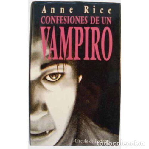 Livros em segunda m&atilde;o: CONFESIONES DE UN VAMPIRO - ANNE RICE