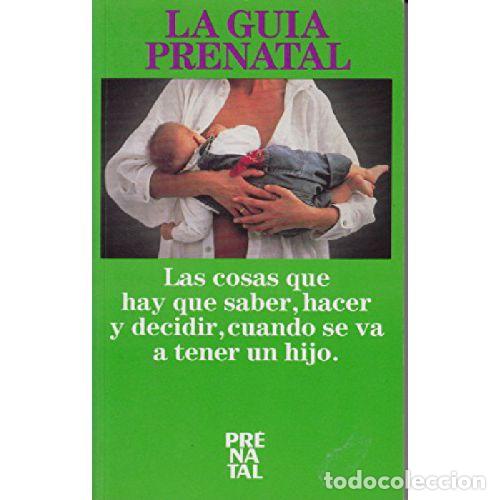 Livros em segunda m&atilde;o: LA GUIA PRENATAL - VARIOS AUTORES
