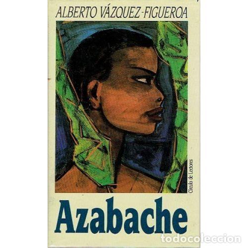 Libros: AZABACHE (CIENFUEGOS III) - ALBERTO VAZQUEZ-FIGUEROA