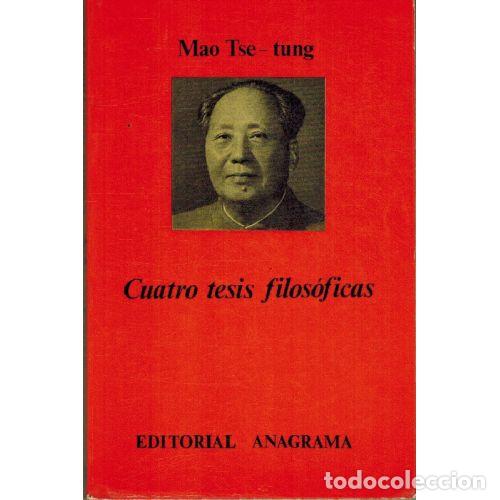 Libros: CUATRO TESIS FILOSOFICAS - MAO TSE-TUNG